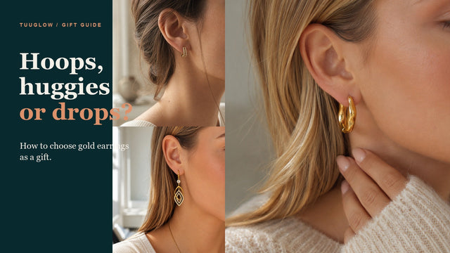 How to Choose Gold Earrings as a Gift: Hoops, Huggies or Drops?
