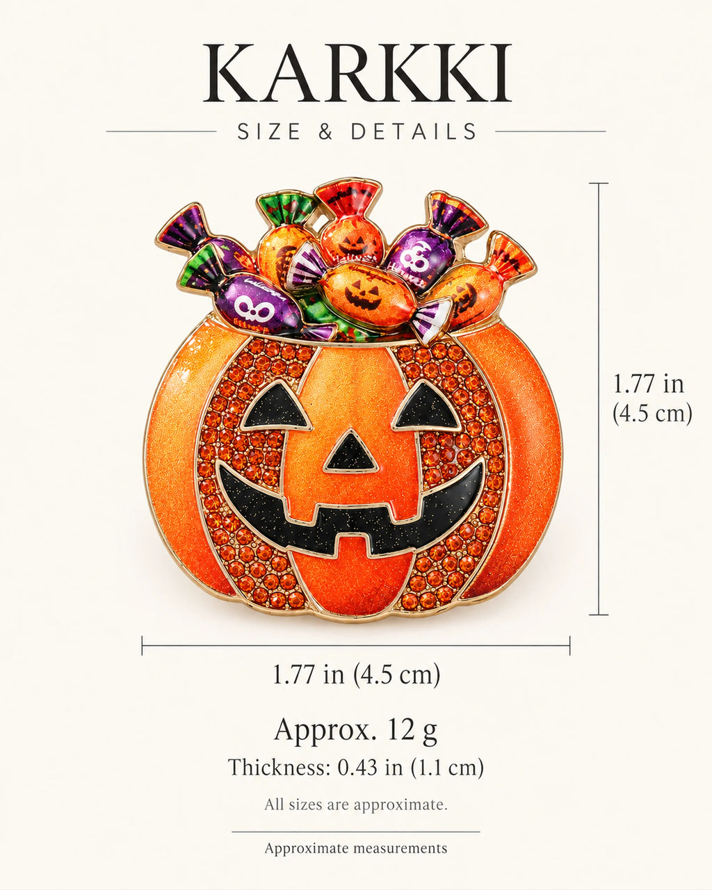 Karkki Candy Pumpkin Brooch size and weight guide
